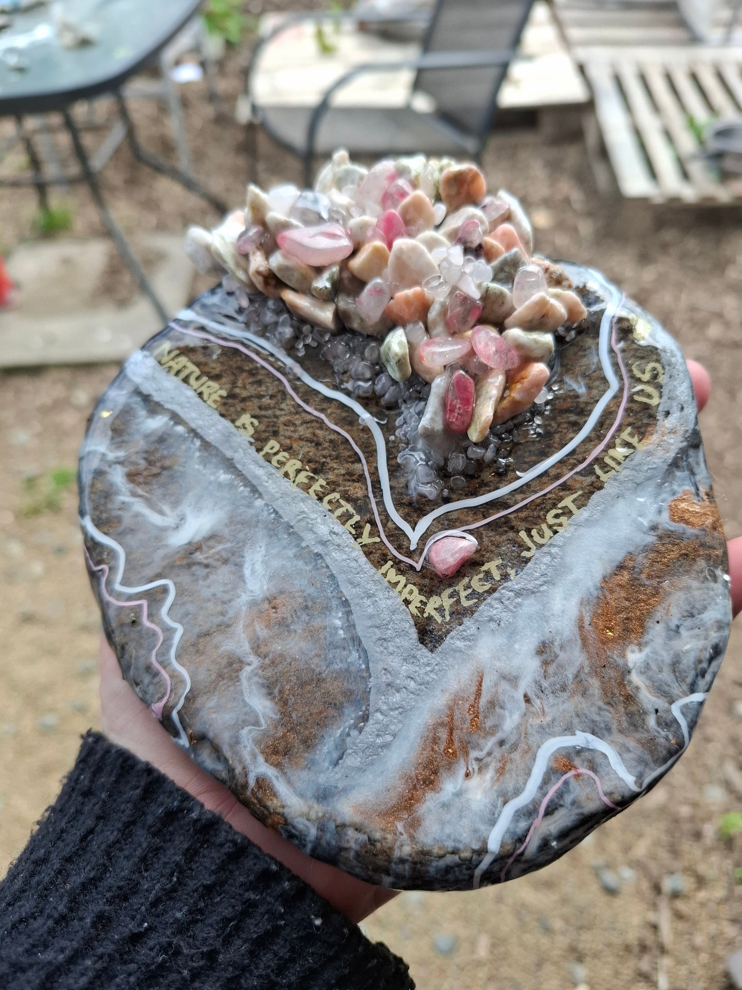 Resin Crystal Rocks; Medium, "Nature is perfectly imperfect, just like us"